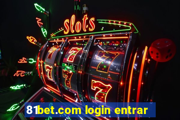 81bet.com login entrar